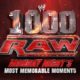 RAW Most Memorable Moments