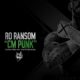 Ro Ransom CM Punk